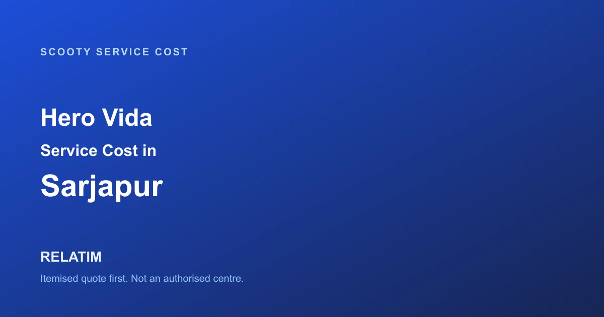 Hero Vida Service Cost in Sarjapur, Bangalore